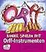 Produktbild Kinder spielen mit Orff-Instrumenten: 55 Klanggeschichten und weiterführende Spielideen