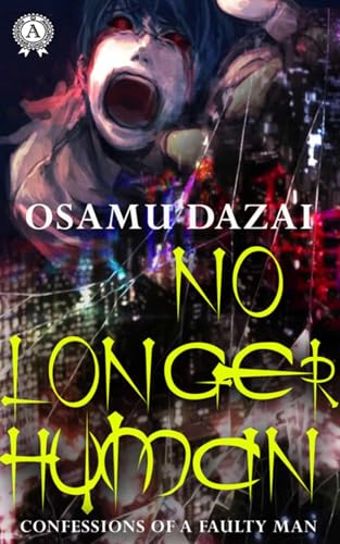 No Longer Human (English Edition)