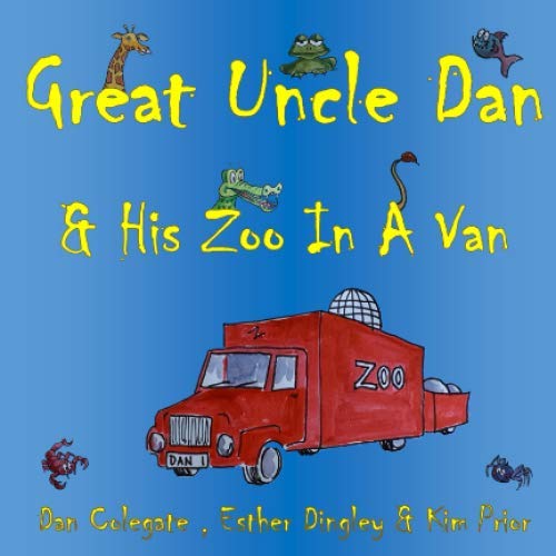 Great Uncle Dan & His Zoo In A Van