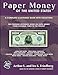 Paper Money of the United States: A Complete Illustrated Guide With Valuations, 23rd Edition (Softcover)