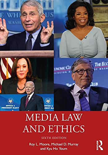 Media Law and Ethics
