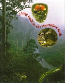 Paperback A Long Walk in the Australian Bush Book