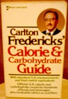 Carlton Frederick's Calorie & Carbohydrate Guide 0671430599 Book Cover