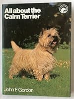 All About the Cairn Terrier (All About) 0720717868 Book Cover