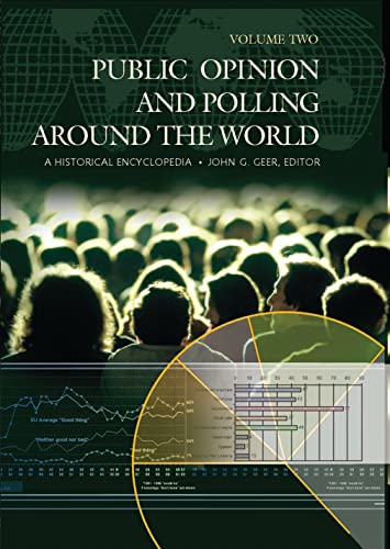 Public Opinion and Polling around the World [2 volumes]: A Histor...