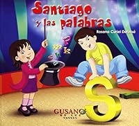 SANTIAGO Y LAS PALABRAS 6070915135 Book Cover