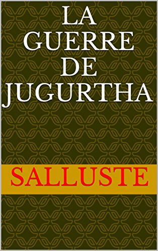La Guerre de Jugurtha Livre PDF Gratuit