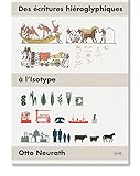  Des hiéroglyphiques à l\'Isotype: Une autobiographie visuelle