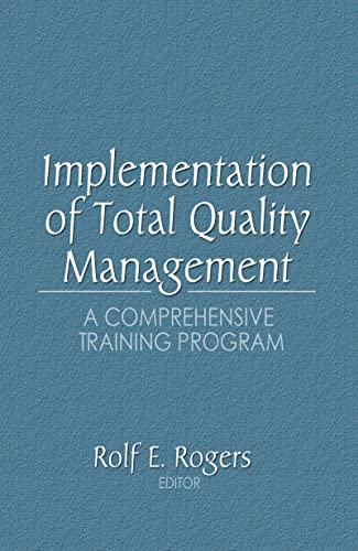 Implementation of Total Quality Management: A Comprehensive Training Program view 2