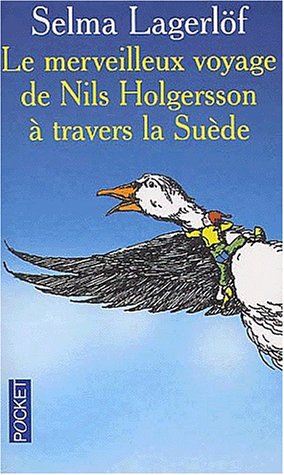 Le merveilleux voyage de Nils Holgersson à travers la Suède