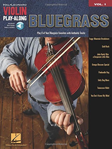 Bluegrass: Violin Play-Along Volume 1 (Hal Leonard Violin Play-along)