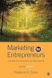 Marketing for Entrepreneurs: Concepts and Applications for New Ventures