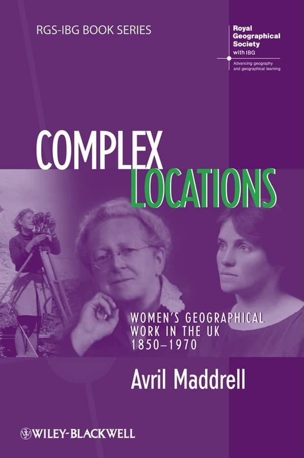 Complex Locations (RGS-IBG Book Series)