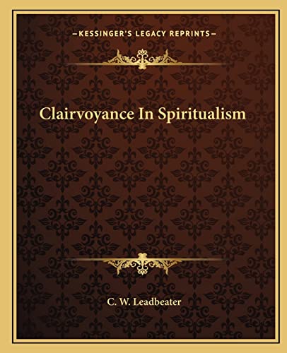 Clairvoyance In Spiritualism