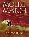 Mouse Match: A Chinese Folktale