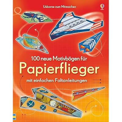 100 neue Motivb&ouml;gen f&uuml;r Papierflieger