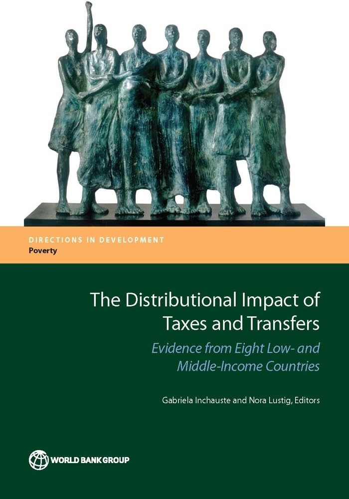 Buy The Distributional Impact of Taxes and Transfers: Evidence from Eight Low- and Middle-Income Countries (Directions in Development: Poverty) — BookShops.in