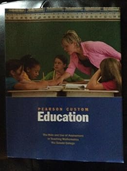 Unknown Binding The Role and Use of Assessment in Teaching Mathematics Rio Salado College Book