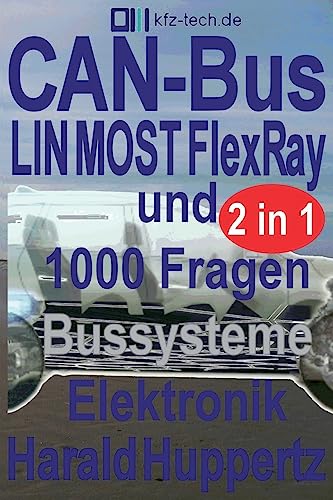 CAN-Bus und Bussysteme Elektronik 1000 Fragen (Kfz-Technik, Band 24)