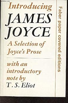 Introducing James Joyce: Selection of Joyce's Prose