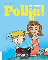 en route Polka ! 2896512861 Book Cover