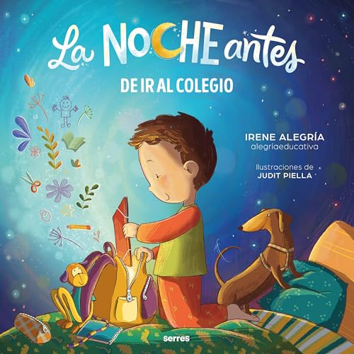 La noche antes - De ir al colegio (Spanish Edition)