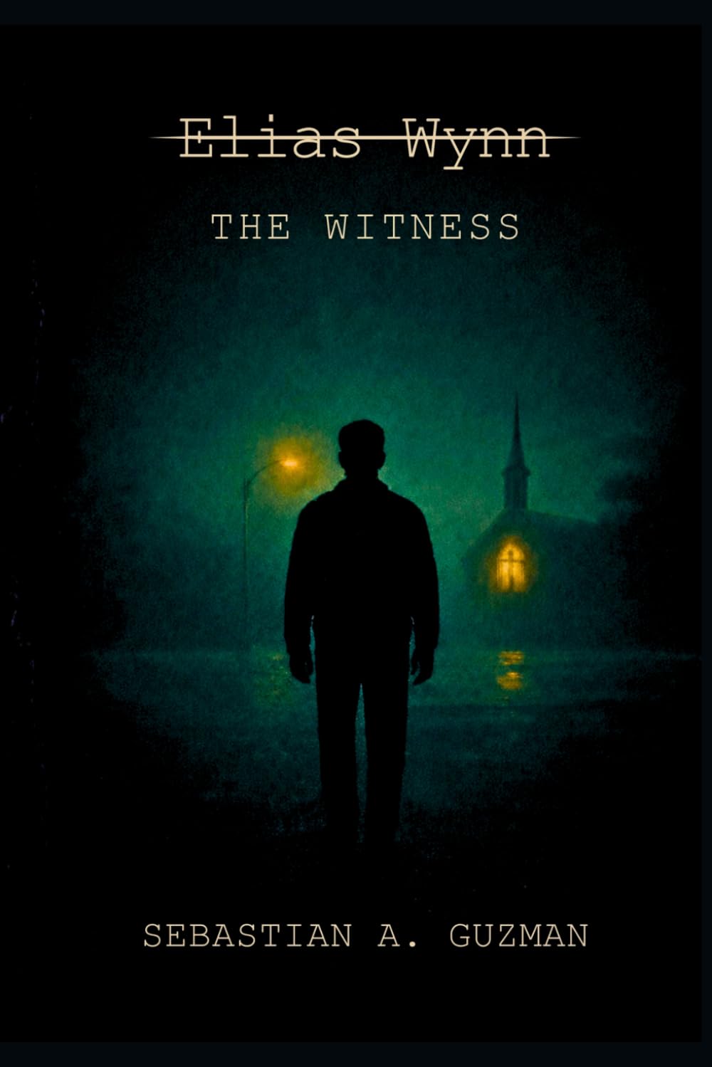 Elias Wynn: The Witness