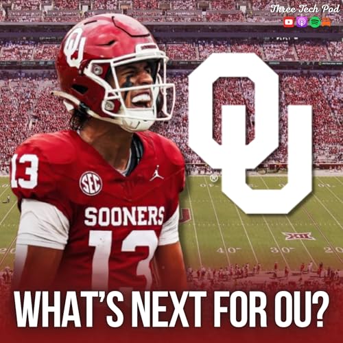 What's Next for the Oklahoma Sooners? Matt Blackwell Joins the Show! Episode 358