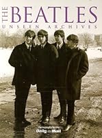 "Beatles" (Unseen Archives) 1405411201 Book Cover