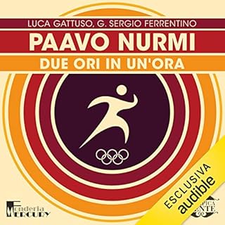 Paavo Nurmi. Due ori in un'ora copertina