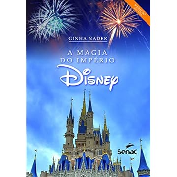 Capa do livro A magia do império Disney