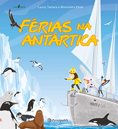 Férias na Antártica