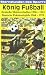 Produktbild König Fußball -Dt.Meisterschaften/Pokalendspiele [VHS]
