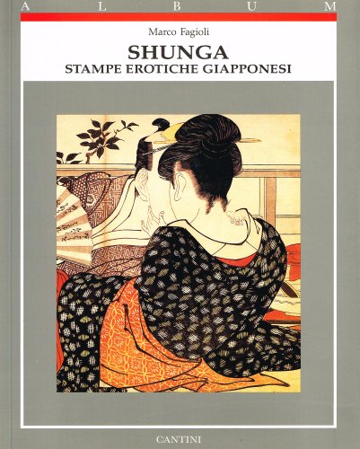 SHUNGA. STAMPE EROTICHE GIAPPONESI.