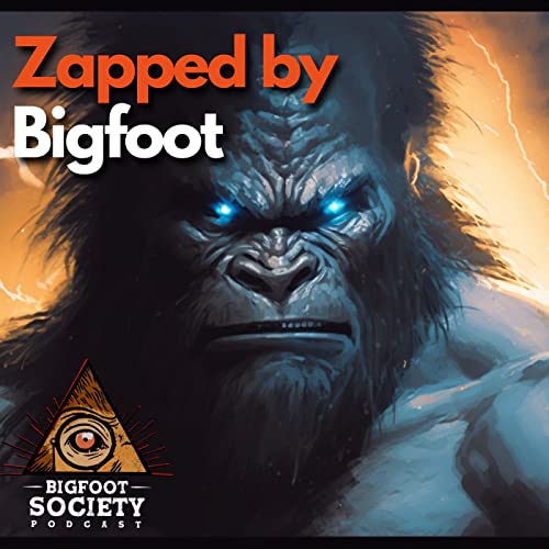 Zapped by Bigfoot? A New Englander's Encounter with Mysterious Phenomena in Marlborough, New Hampshire Podcast Por  arte de portada