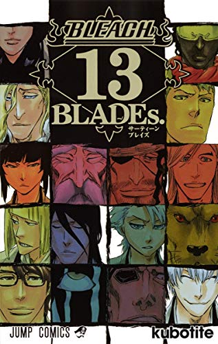 BLEACH 13 BLADEs. (ジャンプコミックス) | ダ・ヴィンチWeb