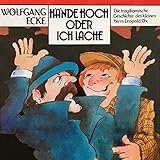 wolfgang eckert amazon  Hände hoch oder ich lache