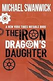 The Iron Dragon's Daughter
