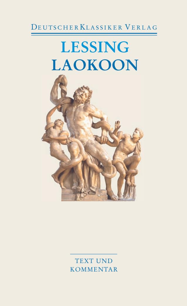 Laokoon / Briefe, antiquarischen Inhalts: Text und Kommentar: 22