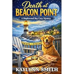 Death at Beacon Point Audiobook By Kaylynn Smith cover art