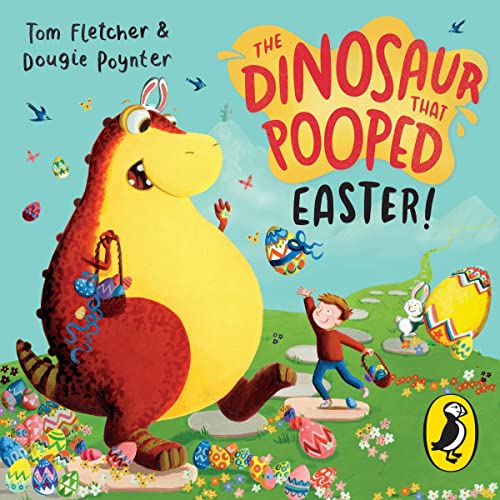 The Dinosaur That Pooped Easter! by Dougie Poynter, Tom Fletcher episode artwork