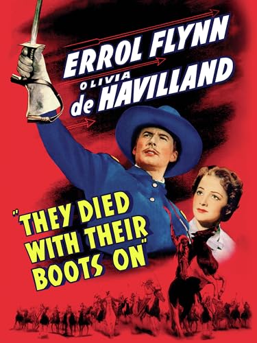 They Died With Their Boots On