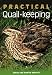 Practical Quail-keeping
