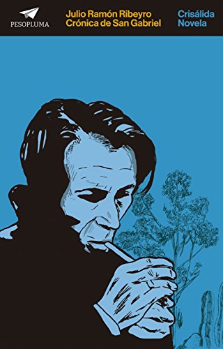 Crónica de San Gabriel (Crisálida nº 1)