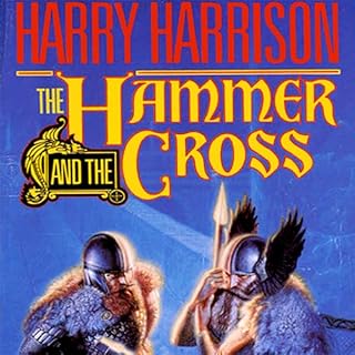 The Hammer and the Cross Audiolibro Por Harry Harrison arte de portada