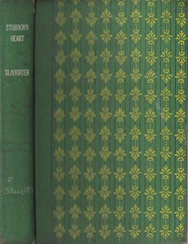 THE STUBBORN HEART B0046NFA9S Book Cover