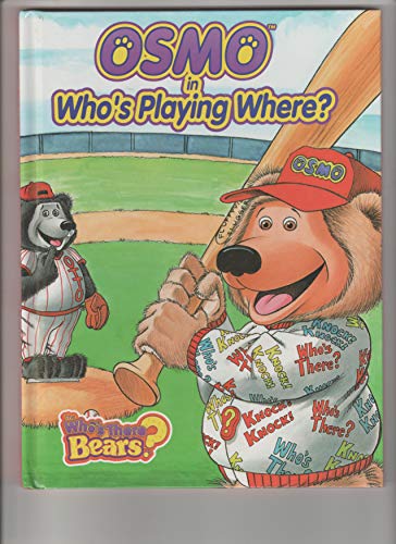 Osmo in Who's Playing Where? 1891376012 Book Cover