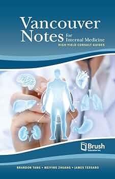The Medical Interview 第5版 Vancouver Notes for Internal Medicine: High-Yield Consult