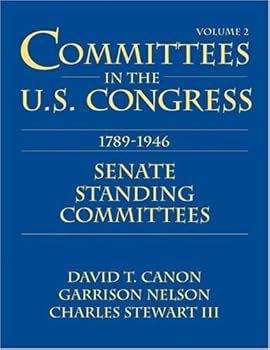 Committees in the U.S. Congress 1789-1946: Select Committees