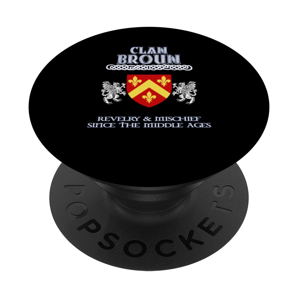 Clan Broun Scottish Broun surname PopSockets Standard PopGrip